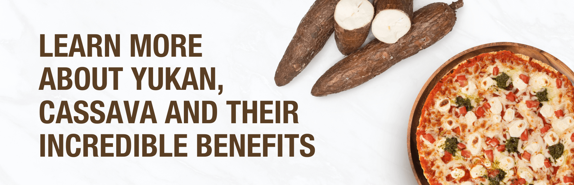 Learn more about Yukan, Cassava and their incredible benefits